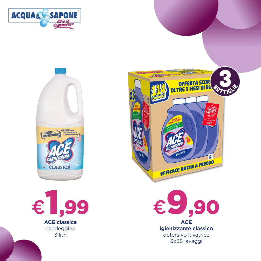 ACE candeggina classica 3 litri a 1,99€ e ACE igienizzante classico detersivo lavatrice 3x38 lavaggi a 9,90€ da Acqua & Sapone