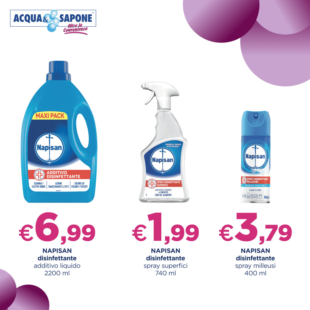 Offerta Napisan disinfettante - additivo liquido 2200 ml a 6,99€, spray superfici 740 ml a 1,99€, spray multiuso 400 ml a 3,79€ da Acqua & Sapone