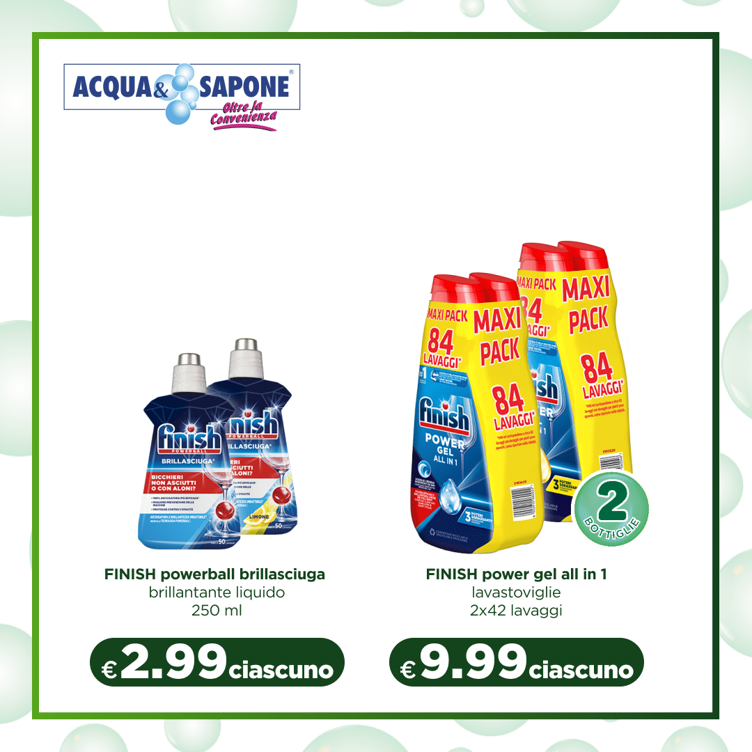 Finish Powerball Brillascigura Brillante Liquido 250 ml Finish Powerball Brillascigura da 250 ml è il brillantante liquido ideale per ottenere piatti lucidi e senza aloni. Grazie alla sua formula innovativa, agisce efficacemente contro i residui di detersivo e lascia le stoviglie brillanti, rendendo ogni lavaggio un\'esperienza impeccabile. Perfetto per chi desidera piatti brillanti senza sforzi extra. Finish Power Gel All in 1 Lavastoviglie 2x42 Lavaggi Finish Power Gel All in 1 è un detersivo per lavastoviglie che offre un\'azione completa in ogni lavaggio. Con 2 confezioni da 42 lavaggi ciascuna, il gel garantisce una pulizia profonda, rimuovendo grasso e residui di cibo. La sua formula avanzata aiuta a mantenere le stoviglie splendenti e senza macchie, senza bisogno di pretrattamenti. Ideale per una cucina sempre pulita e senza aloni.